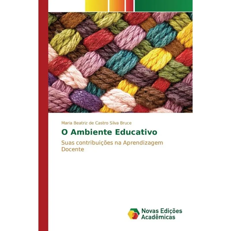 O Ambiente Educativo