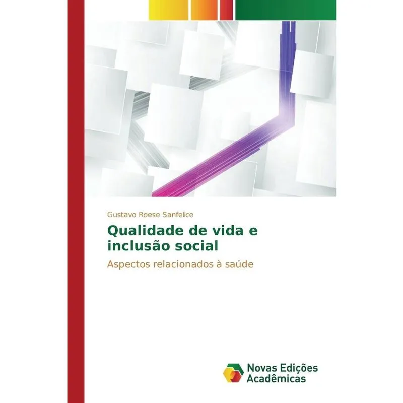 Qualidade de vida e inclusão social