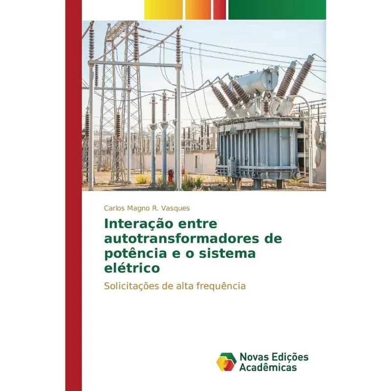 Interação entre autotransformadores de potência e o sistema