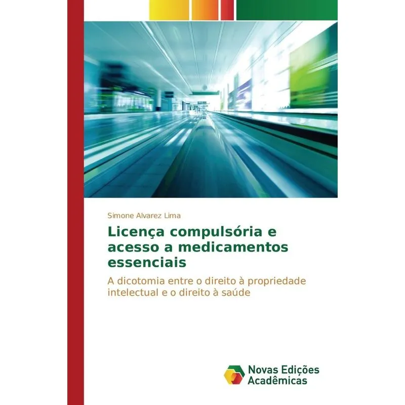 Licença compulsória e acesso a medicamentos essenciais