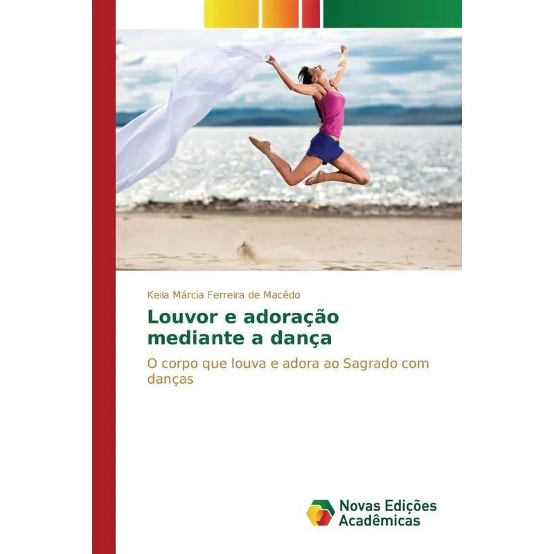 Louvor E Adoração Mediante A Dança