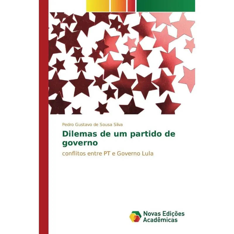 Dilemas de um partido de governo