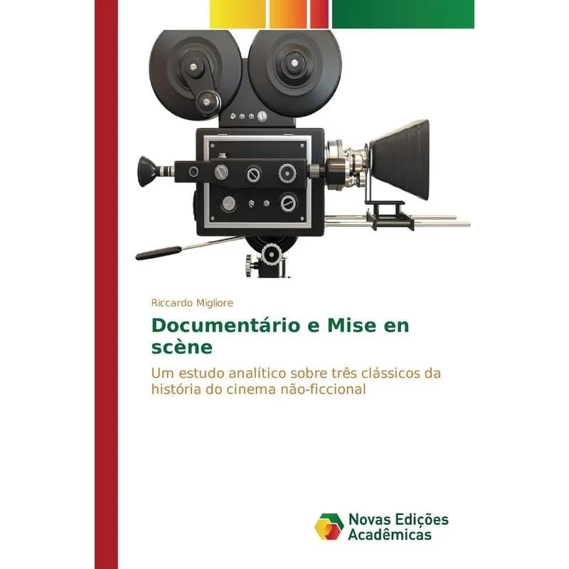 Documentário e Mise en scène