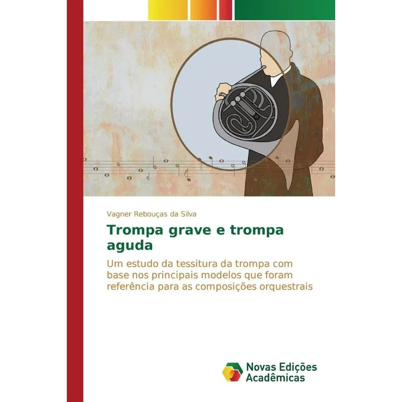 Trompa Grave E Trompa Aguda