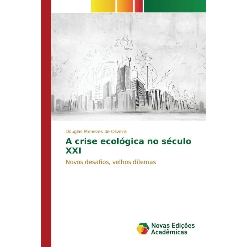 A crise ecológica no século XXI