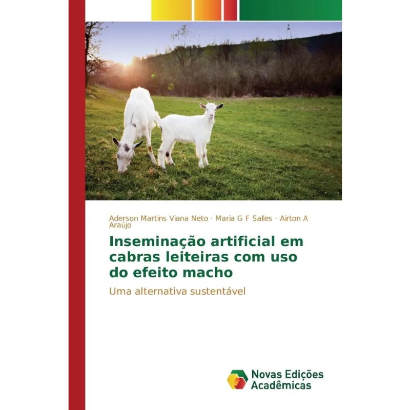 Inseminação artificial em cabras leiteiras com uso do efeit