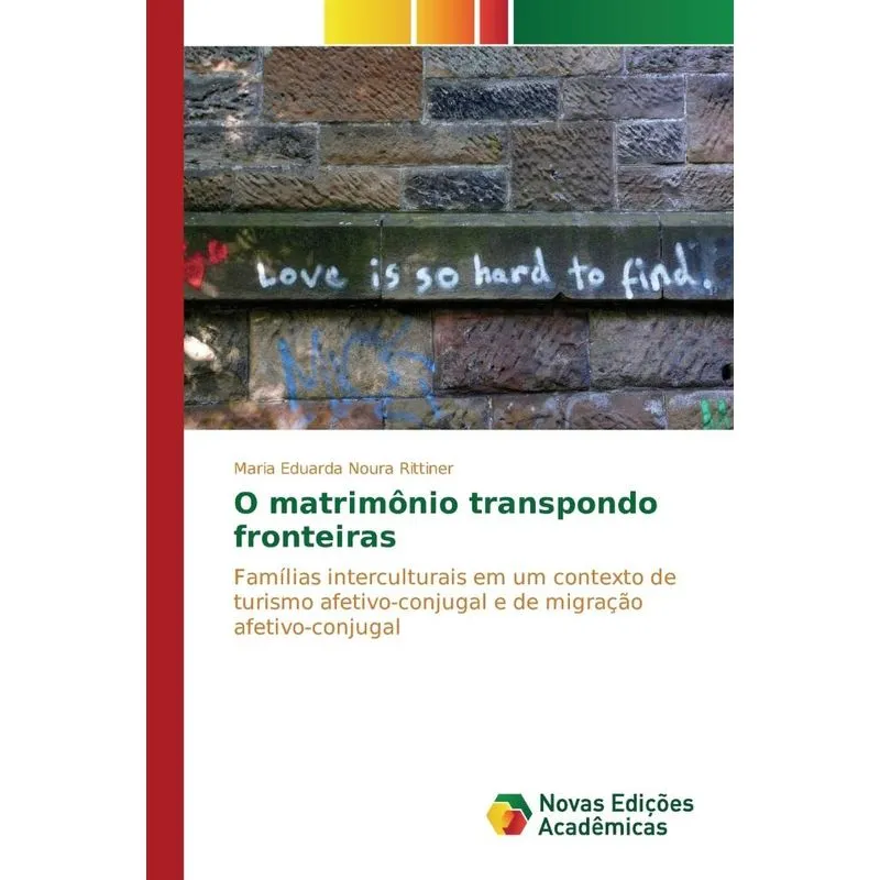 O matrimônio transpondo fronteiras