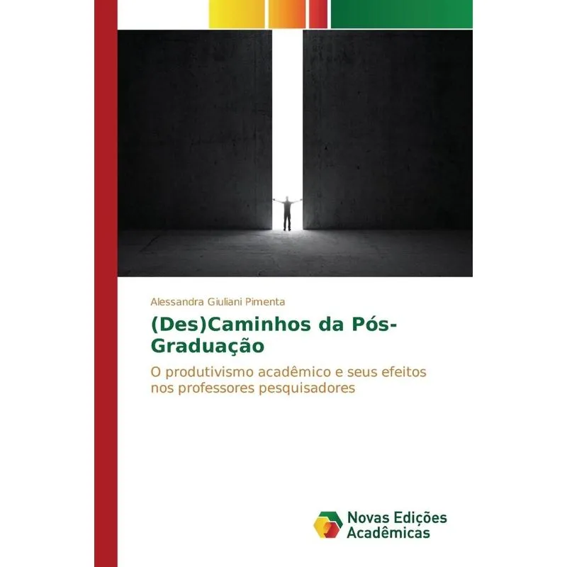 (Des)Caminhos da Pós-Graduação