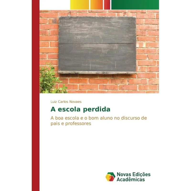 A escola perdida
