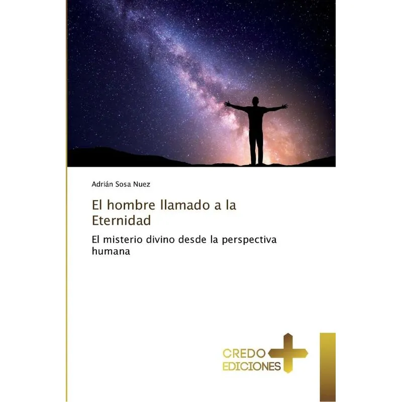 El hombre llamado a la Eternidad