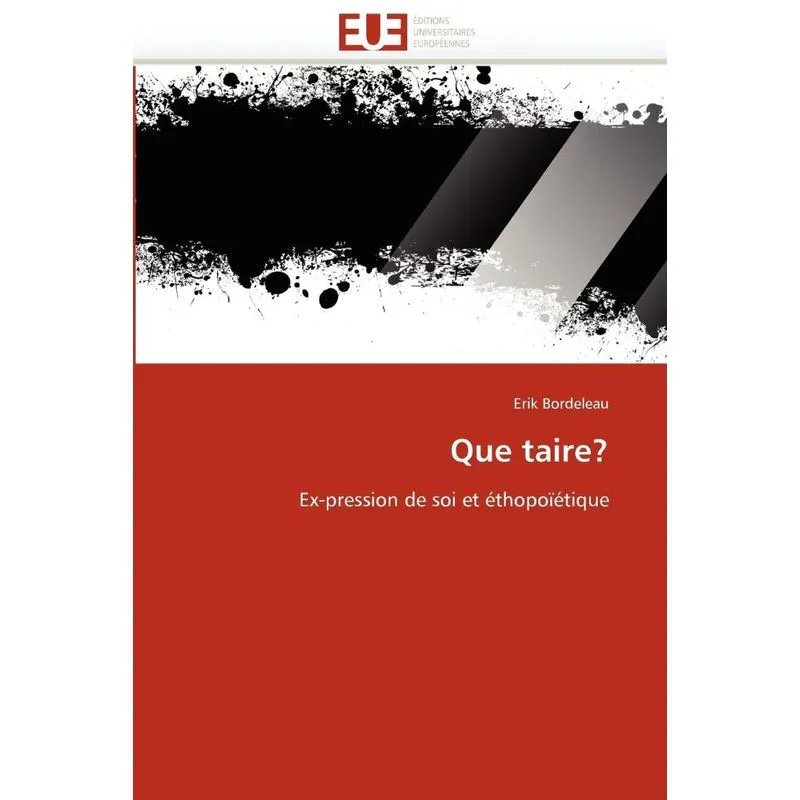 Que taire?