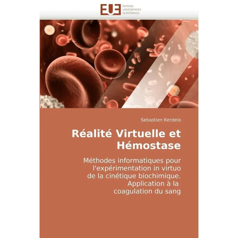 Réalité virtuelle et hémostase