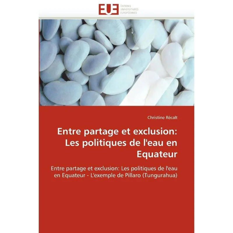 Entre Partage Et Exclusion
