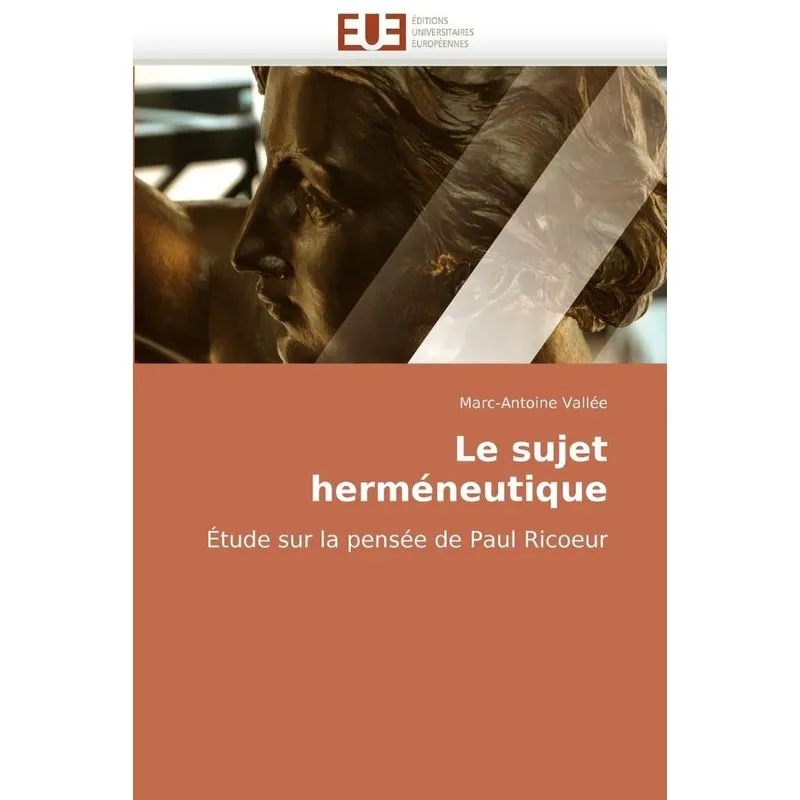 Le sujet herméneutique