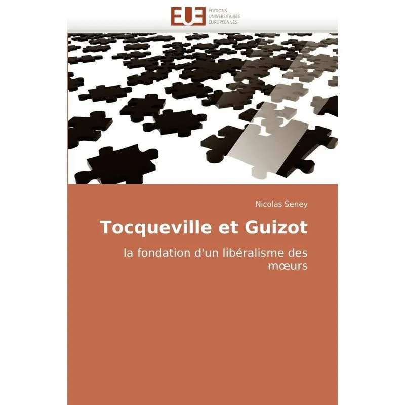 Tocqueville et guizot