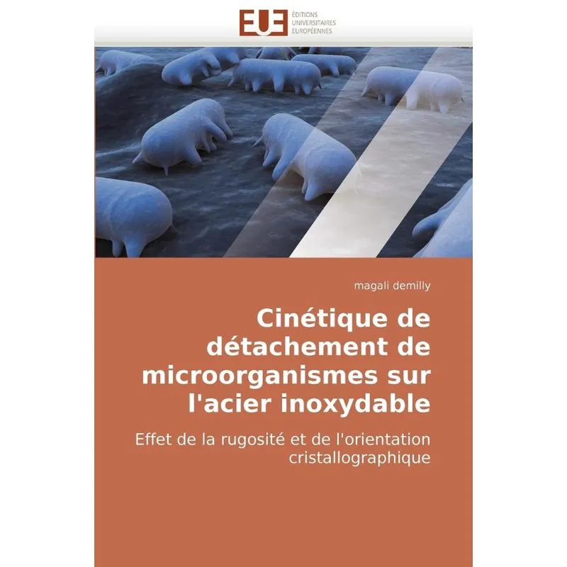Cinétique de détachement de microorganismes sur lacier inoxydable