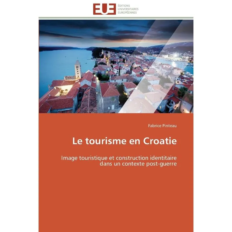 Le tourisme en croatie