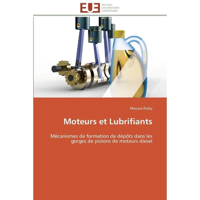Moteurs et lubrifiants