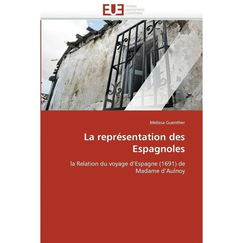 La représentation des espagnoles