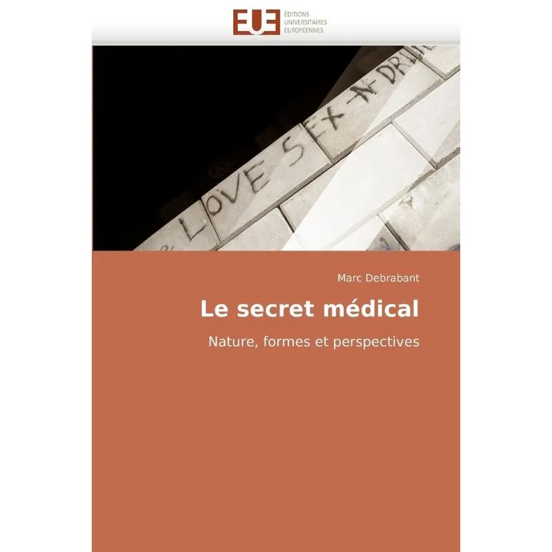 Le secret médical