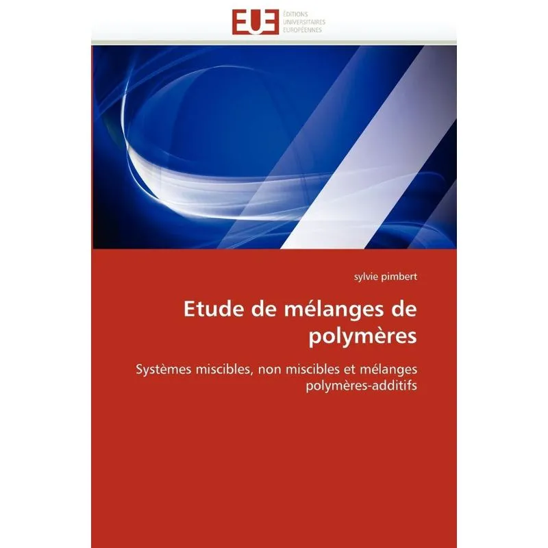 Etude de Melanges de Polymeres