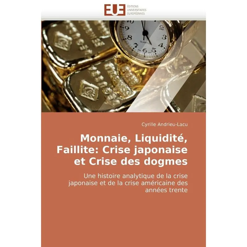 Monnaie, liquidité, faillite
