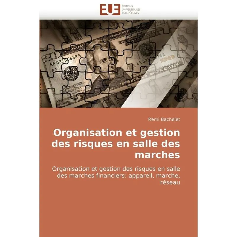 Livro Organisation et gestion des risques en salle des marches