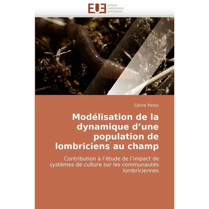 Livro Modélisation de la dynamique d une population de lombriciens au champ