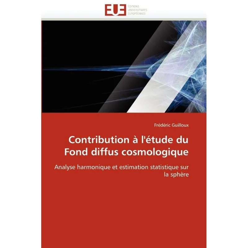 Contribution A LEtude Du Fond Diffus Cosmologique