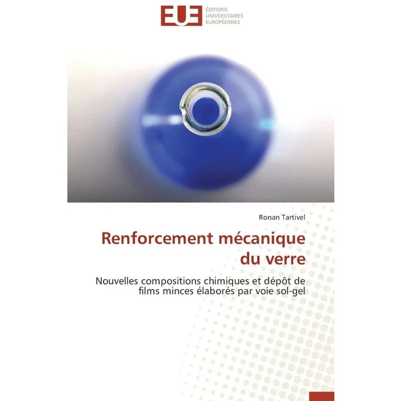 Renforcement mécanique du verre