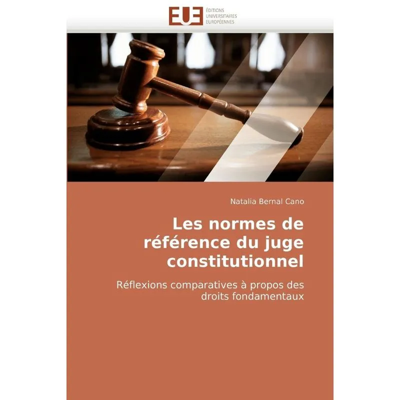 Livro Les normes de référence du juge constitutionnel