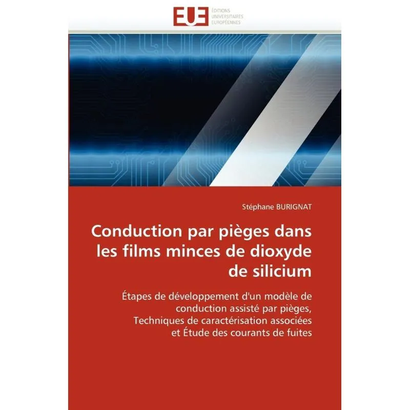 Conduction Par Pieges Dans Les Films Minces de Dioxyde de Silicium