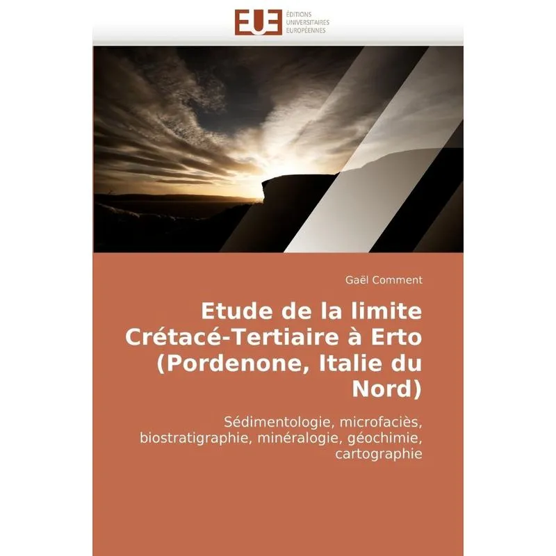 Etude de la limite crétacé-tertiaire à erto (pordenone, ita
