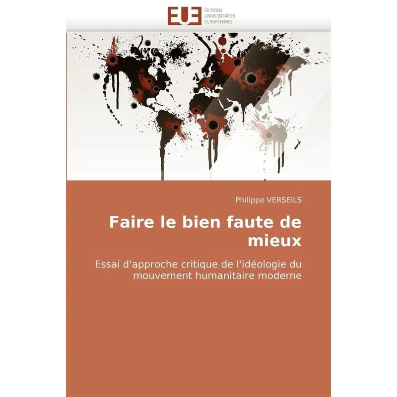 Faire le bien faute de mieux