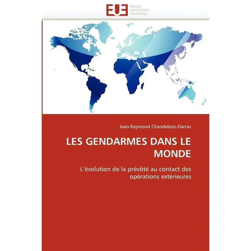 Les gendarmes dans le monde