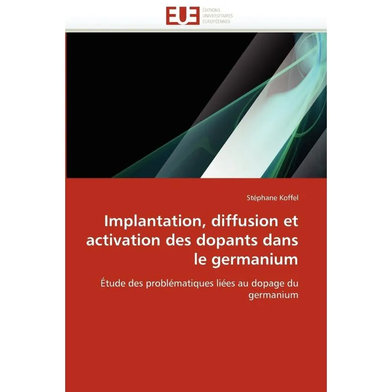 Implantation, diffusion et activation des dopants dans le g