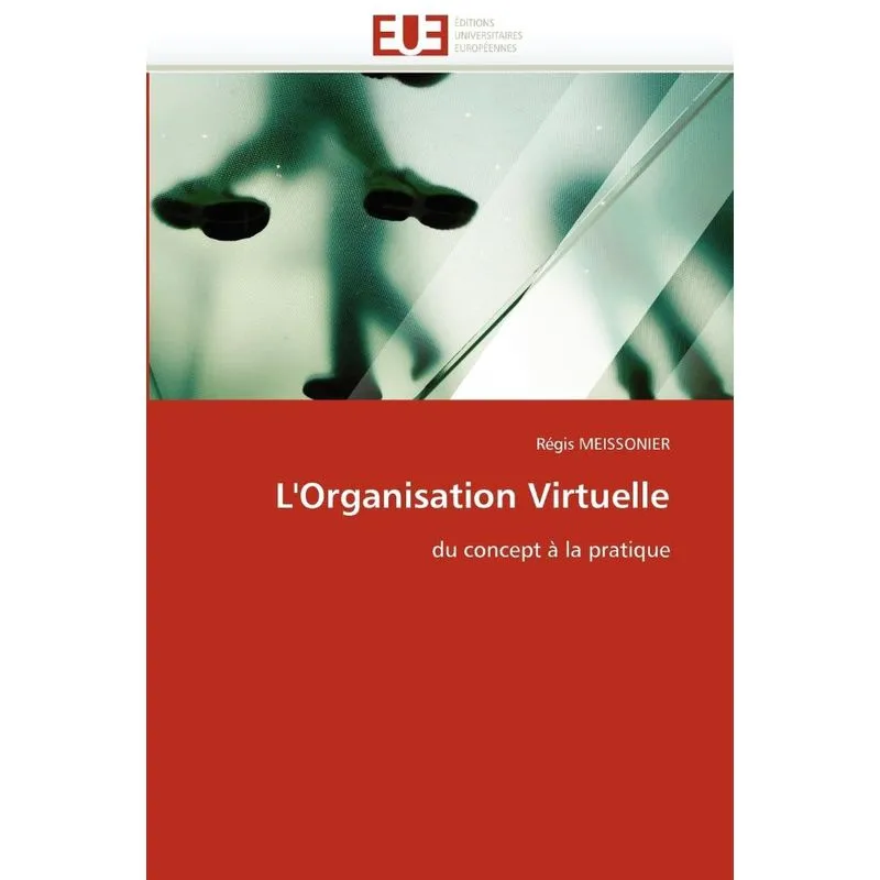 Lorganisation virtuelle