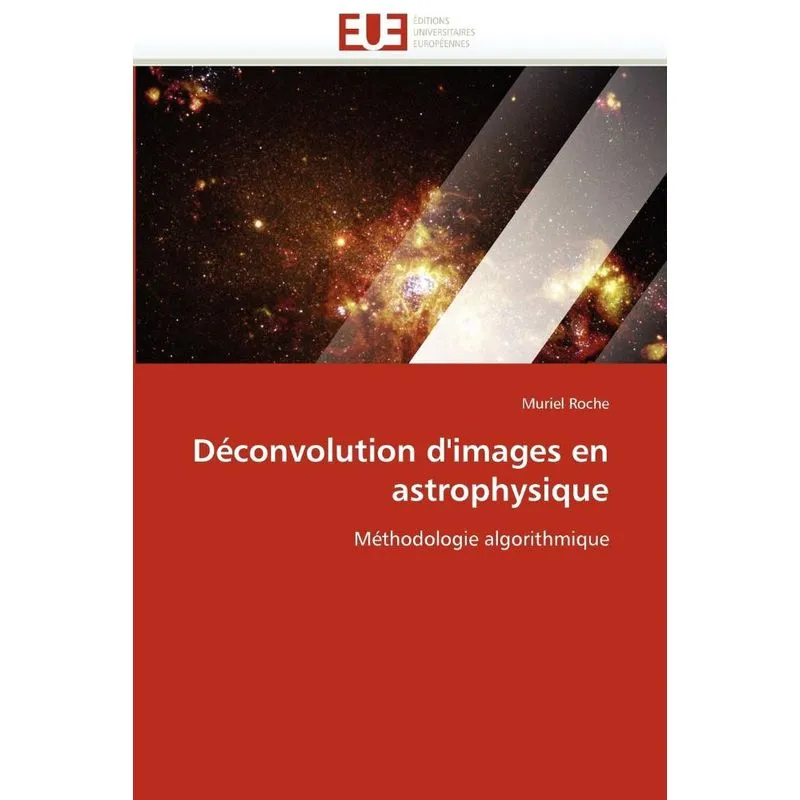 Livro Déconvolution d'images en astrophysique