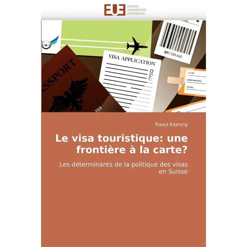 Le visa touristique