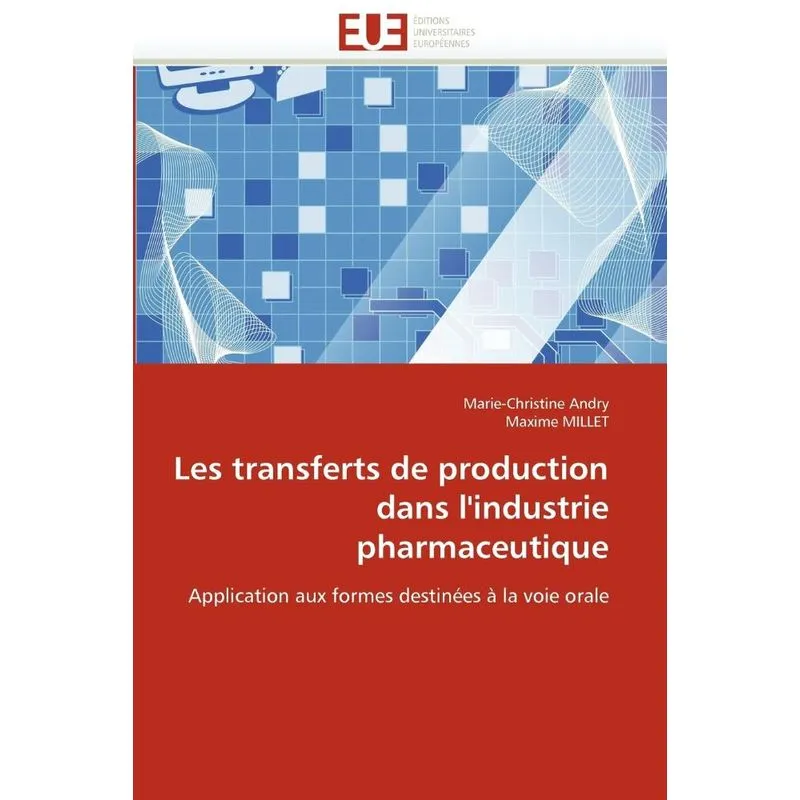 Les transferts de production dans lindustrie pharmaceutiq