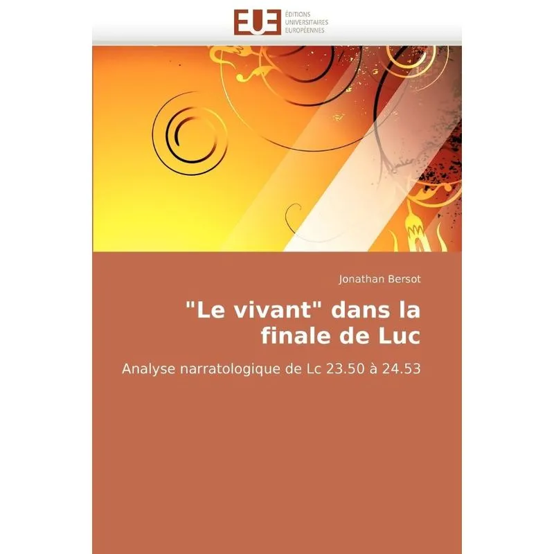 le vivant dans la finale de luc