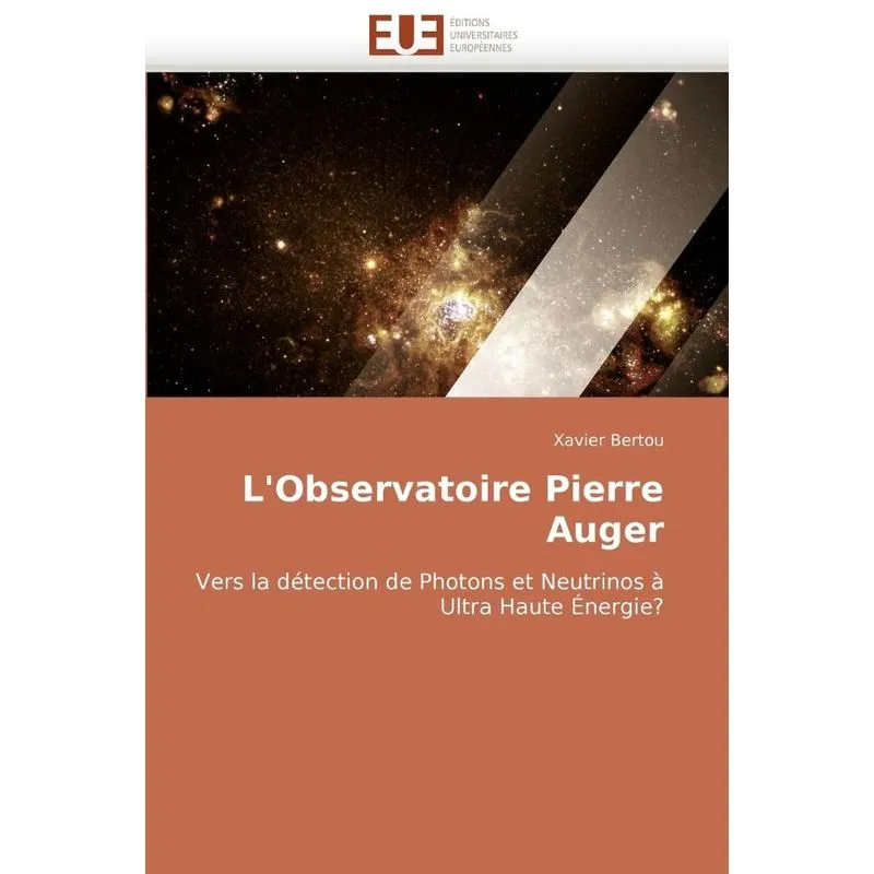 LObservatoire Pierre Auger