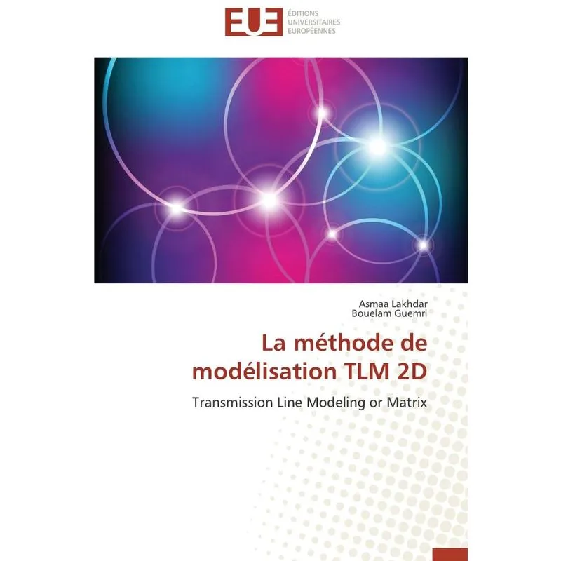 La méthode de modélisation tlm 2d
