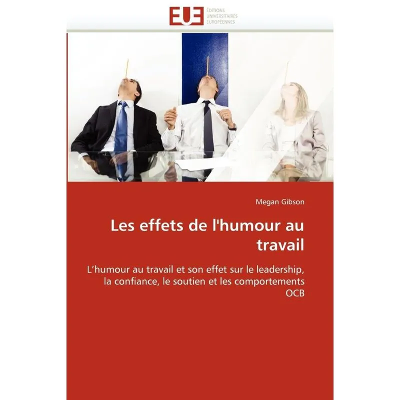 Les effets de lhumour au travail