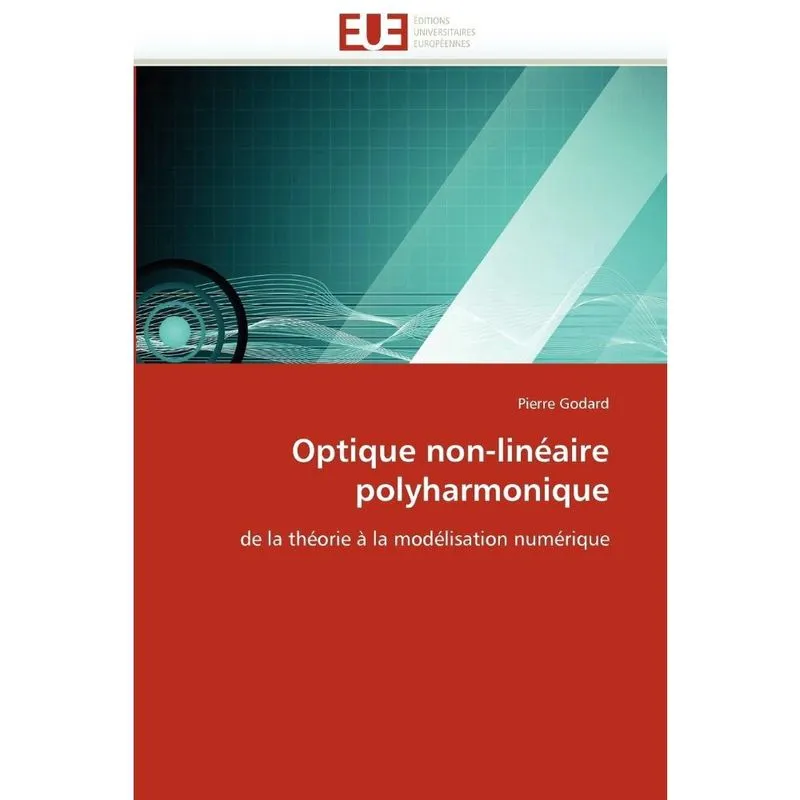 Optique non-linéaire polyharmonique