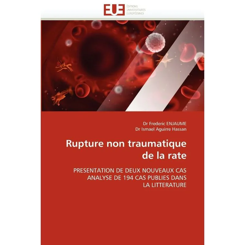 Rupture non traumatique de la rate