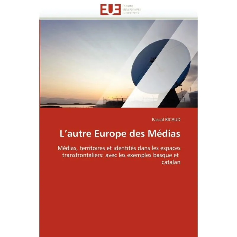 Lautre europe des médias