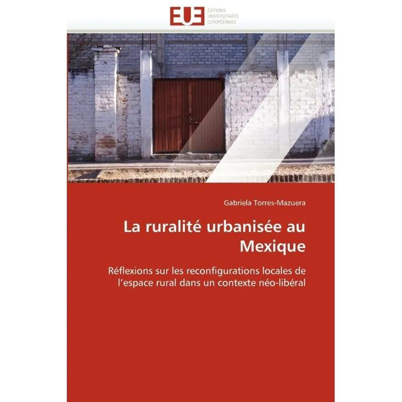 La ruralité urbanisée au Mexique