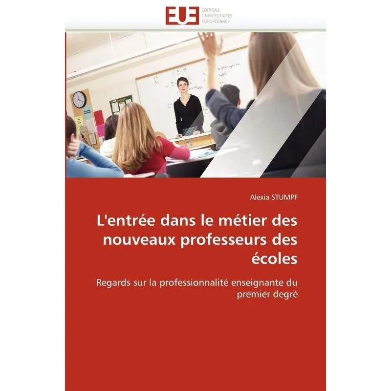Livro L'entrée dans le métier des nouveaux professeurs des écoles