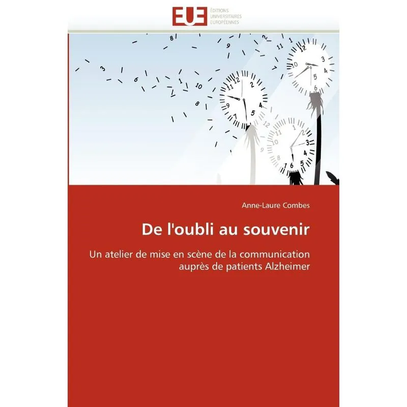 De loubli au souvenir